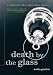 Death By The Glass (Sunny Mccloskey Napa Valley Mystery)