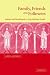 Books : Family, Friends and Followers: Political and Social Bonds in Early Medieval Europe (Cambridge Medieval Textbooks)