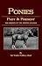 Ponies
Past
And
Present
(Equestrian
History
Series
-
Pony)