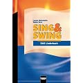 Sing & Swing - DAS Liederbuch : Schulbuch