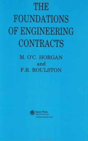 The Foundations of Engineering Contracts