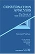 Conversation Analysis: The Study of Talk-in-Interaction (Qualitative Research Methods)