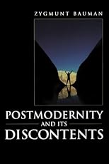 Postmodernity and Its Discontents