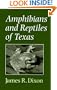 Amphibians and Reptiles of Texas (W. L. Moody Jr. Natural History Series)