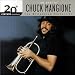 Music : 20th Century Masters - The Millennium Collection: The Best of Chuck Mangione