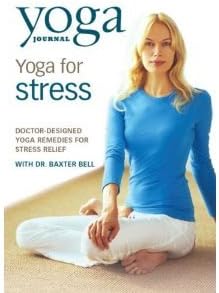 Yoga Journal's Yoga for Stress