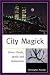 City Magick