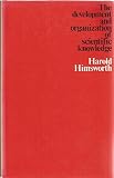 The development and organization of scientific knowledge