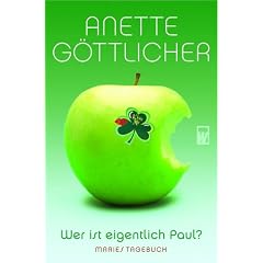 Wer ist eigentlich Paul? Maries Tagebuch (Taschenbuch)