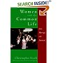 Women and the Common Life: Love, Marriage, and Feminism