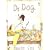 Dr. Dog (Red Fox picture books)
