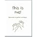 This is Me - Memories to Gather and Keep