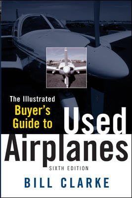 Illustrated Buyers Guide To Used Airplanes