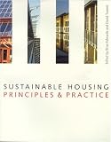cover of Sustainable Housing; Principles and Practice                                                        