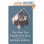 The Way the Family Got Away