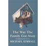 The Way the Family Got Away