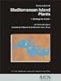 Conservation Of Mediterranean Island Plants: Strategy For Action (IUCN/SSC action plans for the conservation of biological diversity) (v. 1)