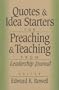 Quotes and Idea Starters for Preaching and Teaching: From Leadership Journal