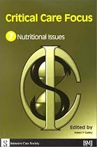 Nutritional Issues (Critical Care Focus)