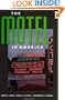 The Motel in America (The Road and American Culture)