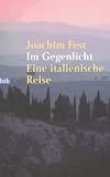 Produkt-Bild: Im Gegenlicht. Eine italienische Reise.