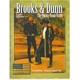 The Honky Tonk Truth, the Brooks & Dunn Story