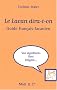 Le Lacan dira-t-on : Guide fran�ais-lacanien