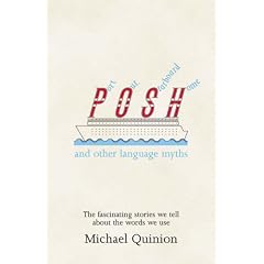 Port Out, Starboard Home: And Other Language Myths
