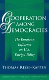 Cooperation among Democracies