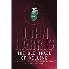 The Old Trade of Killing