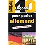 40 lecons pour parler allemand de Vernon Jean-Paul