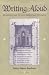 Writing Aloud: STORYTELLING IN LATE MEDIEVAL ENGLAND
