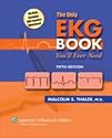 The Only EKG Book You'll Ever Need (Board Review Series)
