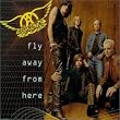 Fly Away from Here