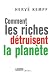 Comment les riches détruisent la planète cover image