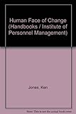The human face of change : social responsibility and rationalization at British Steel
