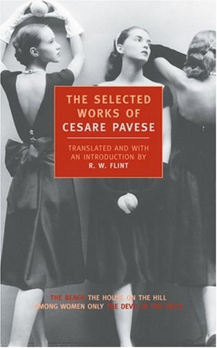 The Selected Works of Cesare Pavese (New York Review Books Classics)