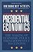 Presidential Economics:: The Making of Economic Policy From Roosevelt to Clinton, 3rd Edition (Applications, 87)