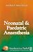 Paediatric & Neonatal Anaesthesia: Anaesthesia In A Nutshell