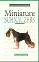 A New Owners Guide to Miniature Schnauzers