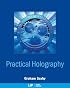 Practical Holography, Third Edition