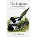 The Magpies: The Ecology and Behaviour of Black-billed and Yellow-billed Magpies (Poyser Popular Bird Books)