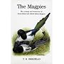 The Magpies: The Ecology and Behaviour of Black-billed and Yellow-billed Magpies (Poyser Popular Bird Books)
