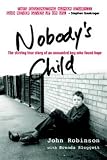 Review Monarch Books  / Nobody's Child: The Stirring True Story of an Unwanted Boy Who Found Hope