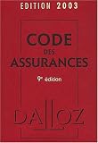 Revue Dalloz  / Code des assurances 2003