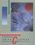 An Introduction to ANSI C on Unix (Computer Science)