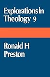 Explorations in theology. 9