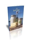 My Buttered Life: Summer Edition (My Buttered Life: Skin Care Recipes)