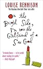On the Bright Side, I'm Now the Girlfriend of a Sex God: Further Confessions of Georgia Nicolson