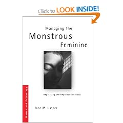 Managing the Monstrous Feminine (Women & Psychology S.) (Women and Psychology)